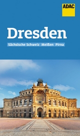 ADAC Reiseführer Dresden und Sächsische Schweiz - Elisabeth Schnurrer