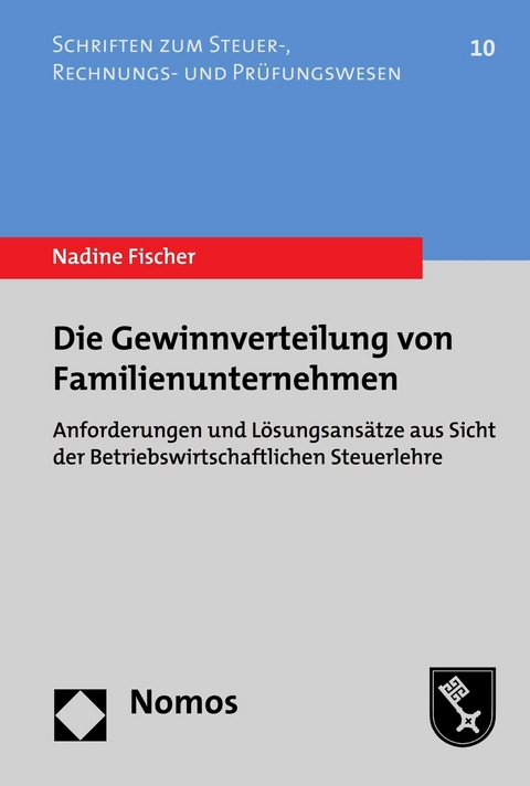 Die Gewinnverteilung von Familienunternehmen - Nadine Fischer