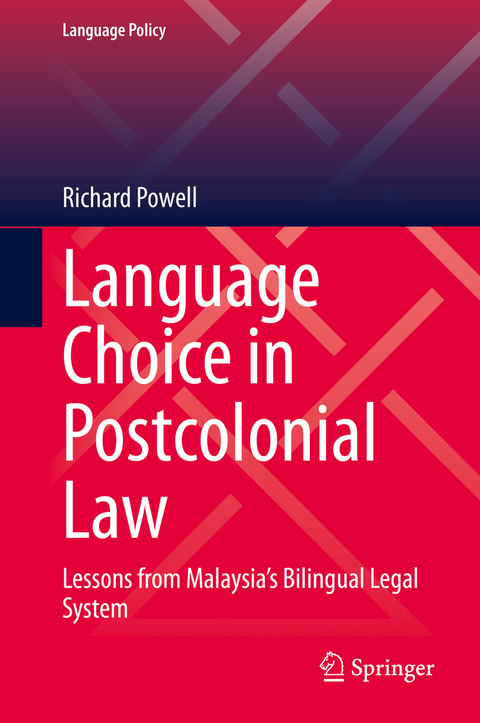 Language Choice in Postcolonial Law -  Richard Powell