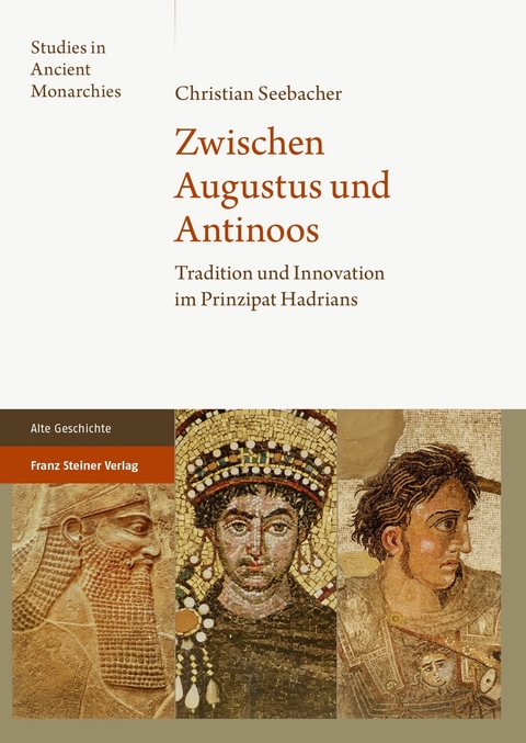 Zwischen Augustus und Antinoos -  Christian Seebacher