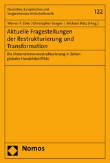 Aktuelle Fragestellungen der Restrukturierung und Transformation - 