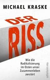 Der Riss -  Michael Kraske