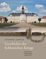 Geschichte der Schlesischen Kriege - Johannes Söngen