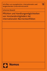 Pflichten und Handlungsmöglichkeiten von Vorstandsmitgliedern bei internationalen Normenkonflikten -  Johannes Rowold