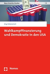 Wahlkampffinanzierung und Demokratie in den USA -  Jörg Hebenstreit
