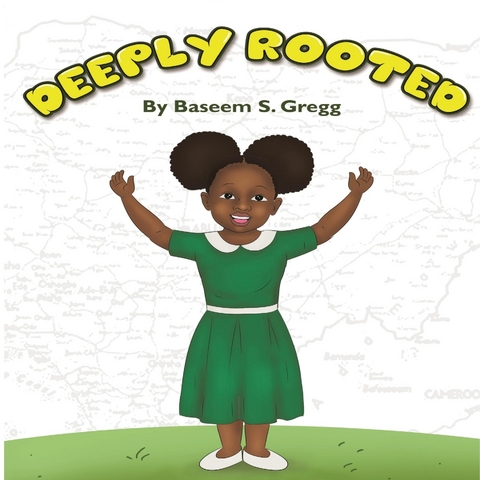 Deeply Rooted - Baseem S. Gregg