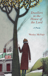 Dwellers in the House of the Lord - Wesley McNair