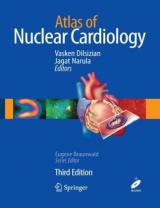 Atlas of Nuclear Cardiology - Narula, Jagat; Dilsizian, Vasken
