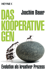 Das kooperative Gen -  Joachim Bauer