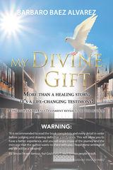 My Divine Gift - Barbaro Baez Alvarez