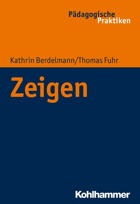 Zeigen -  Kathrin Berdelmann,  Thomas Fuhr