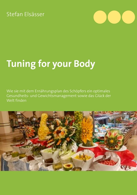 Tuning for your Body - Stefan Elsässer