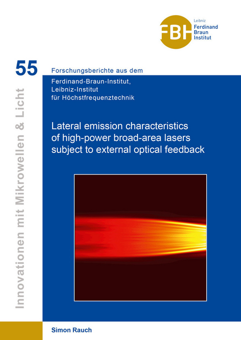 Lateral emission characteristics of high-power broad-area lasers subject to external optical feedback -  Simon Rauch