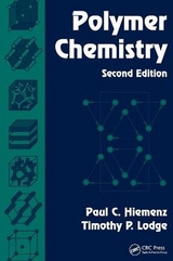 Polymer Chemistry - Hiemenz, Paul C.; Lodge, Timothy P.