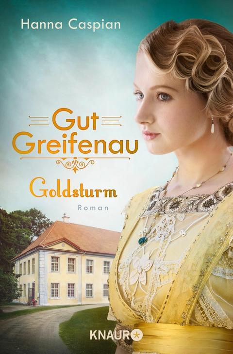 Gut Greifenau - Goldsturm -  Hanna Caspian