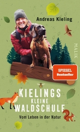 Kielings kleine Waldschule -  Andreas Kieling