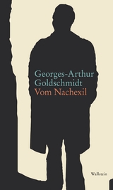 Vom Nachexil - Georges-Arthur Goldschmidt