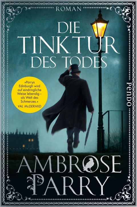 Die Tinktur des Todes -  Ambrose Parry