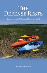 Defense Rests -  Kathryn Cosper