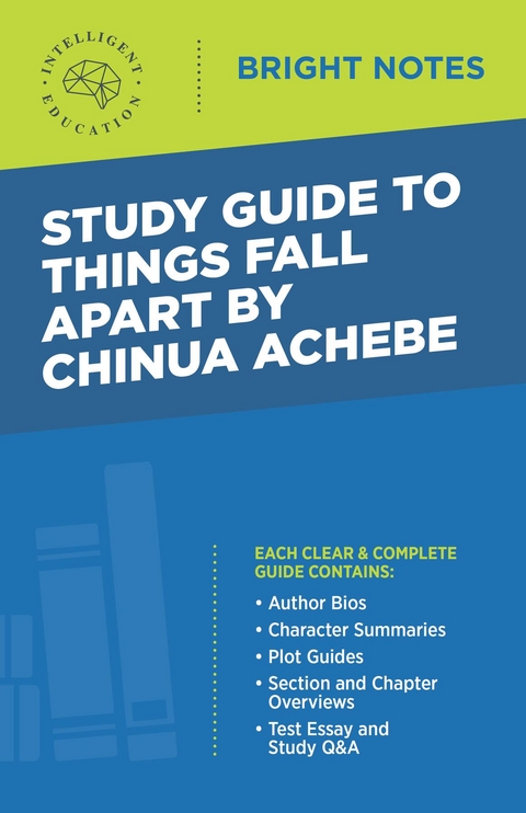 Study Guide to Things Fall Apart by Chinua Achebe - 