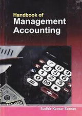 Handbook Of Management Accounting -  Sudhir Kumar Suman