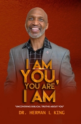 I AM YOU, YOU ARE I AM -  Herman L King