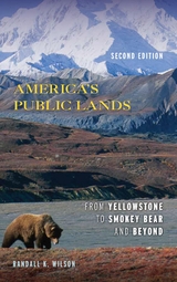 America's Public Lands -  Randall K. Wilson