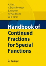 Handbook of Continued Fractions for Special Functions - Annie A.M. Cuyt, Vigdis Petersen, Brigitte Verdonk, Haakon Waadeland, William B. Jones