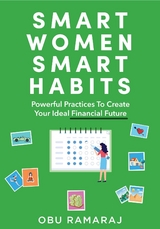 Smart Women, Smart Habits - Obu Ramaraj