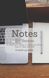 Notes For Seniors -  Scott La Counte