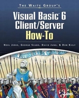 Waite Group's Visual Basic 6 Client/Server How-To - Jerke, Noel; Kiely, Don; Szabo, George; Jung, David