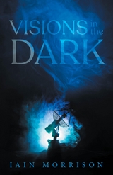 Visions in the Dark - Iain Morrison