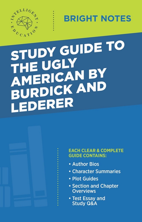 Study Guide to The Ugly American by Burdick and Lederer - 