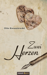 Zwei Herzen - Otto Kwasniewski