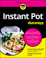 Instant Pot Cookbook For Dummies -  Wendy Jo Peterson,  Elizabeth Shaw