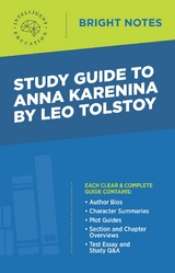 Study Guide to Anna Karenina by Leo Tolstoy - 