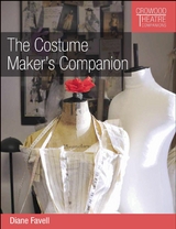 The Costume Maker's Companion - Diane Favell