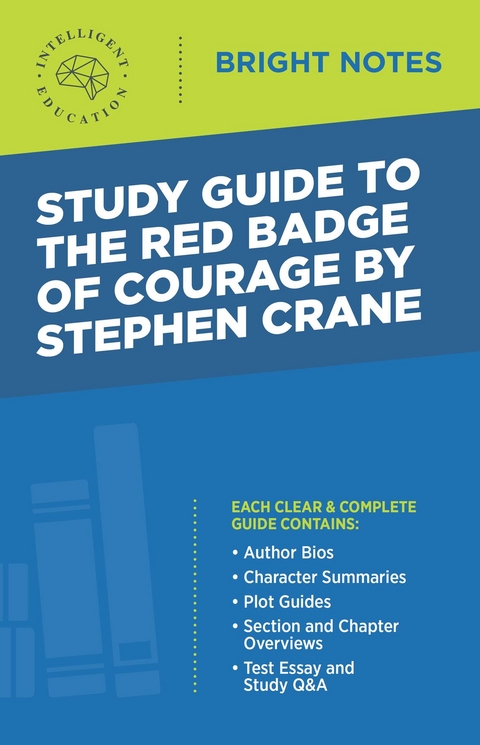 Study Guide to The Red Badge of Courage by Stephen Crane - 