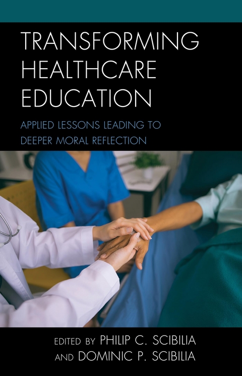 Transforming Healthcare Education - 