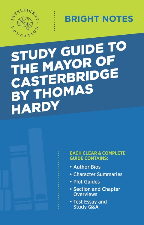 Study Guide to The Mayor of Casterbridge by Thomas Hardy - 