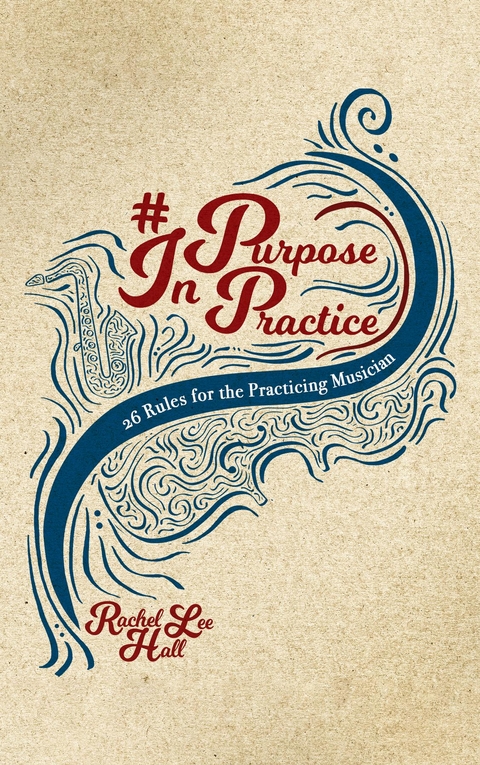 Purpose In Practice -  Rachel Lee Hall