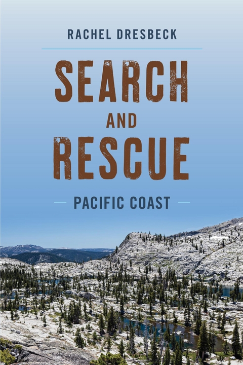 Search and Rescue Pacific Coast -  Rachel Dresbeck