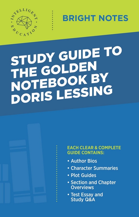 Study Guide to The Golden Notebook by Doris Lessing - 