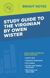 Study Guide to The Virginian by Owen Wister - 