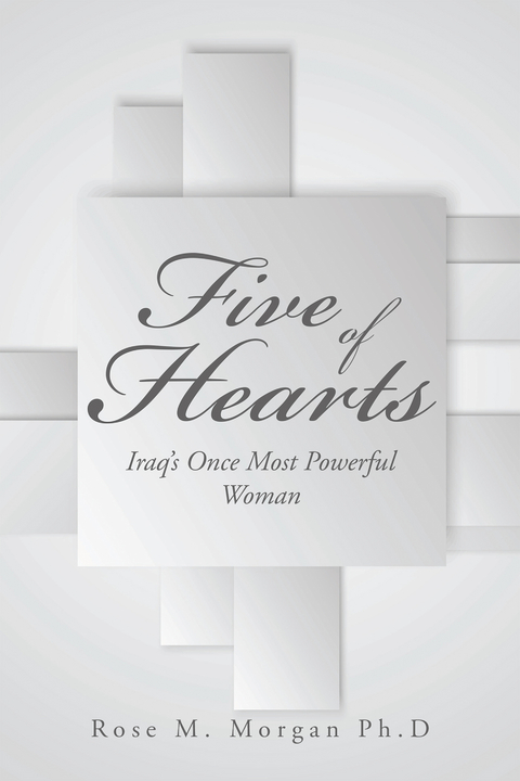 Five of Hearts -  Rose M. Morgan Ph.D