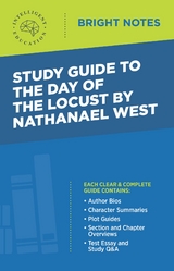 Study Guide to The Day of the Locust by Nathanael West - 