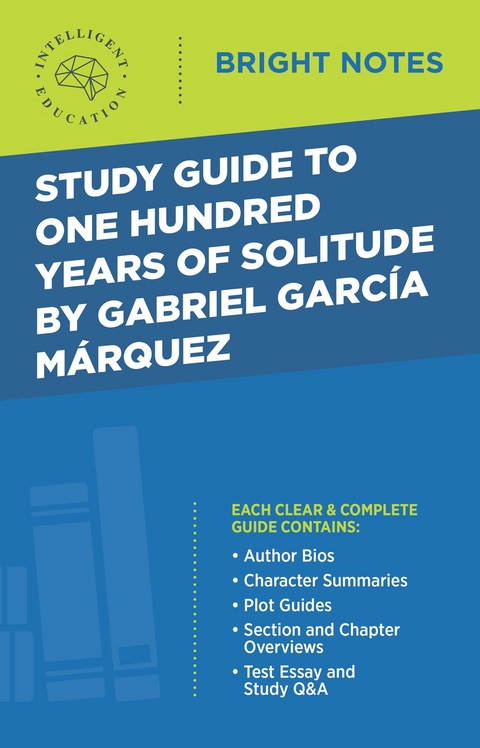 Study Guide to One Hundred Years of Solitude by Gabriel Garcia Marquez - 