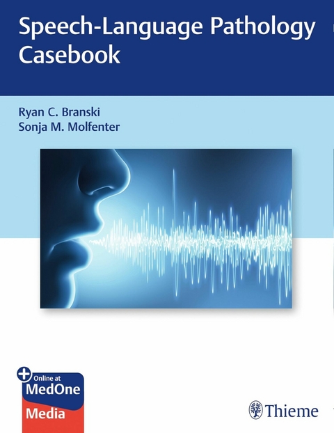 Speech-Language Pathology Casebook - 