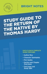 Study Guide to The Return of the Native by Thomas Hardy - 