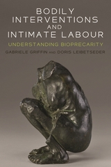 Bodily interventions and intimate labour - 